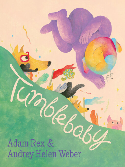 Title details for Tumblebaby by Adam Rex - Available